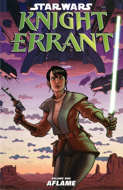 Star Wars - Knight Errant : Aflame v. 1, Paperback / softback Book