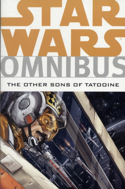 Star Wars Omnibus : Other Sons of Tatooine, Paperback / softback Book