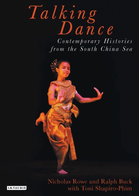Talking Dance: Contemporary Histories from the South China Sea, EPUB eBook