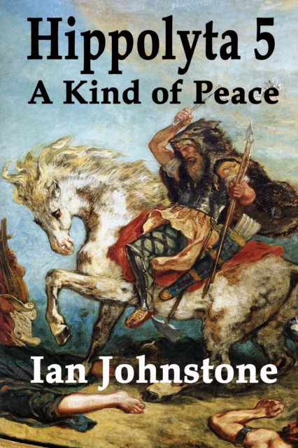 Hippolyta 5: A Kind of Peace, EPUB eBook