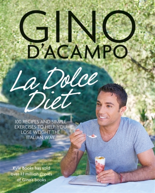 La Dolce Vita Diet, Paperback / softback Book