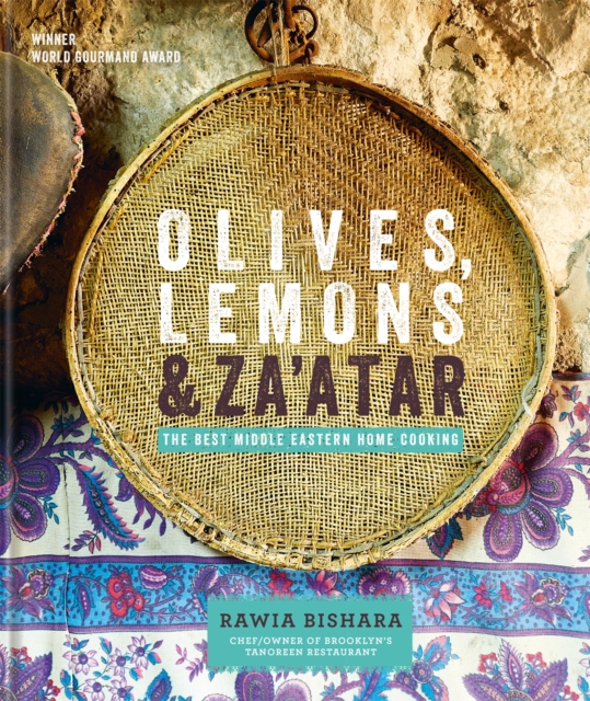 Olives, Lemons & Za'atar: The Best Middle Eastern Home Cooking, Hardback Book