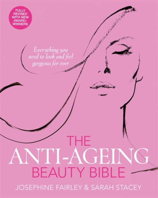 The Anti-Ageing Beauty Bible, Paperback / softback Book