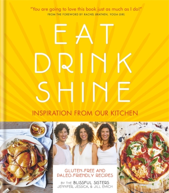 Eat Drink Shine, Hardback Book