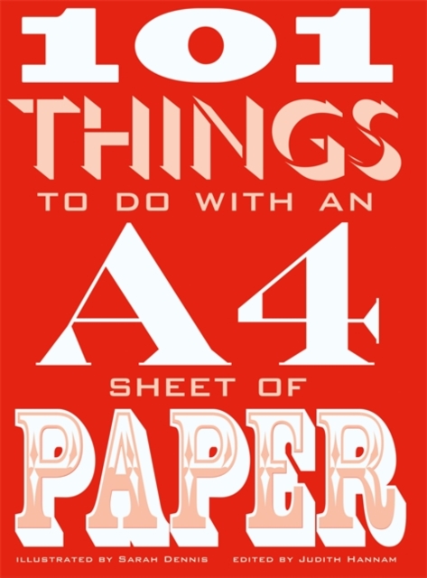 101 Things to do with an A4 Sheet of Paper, Hardback Book