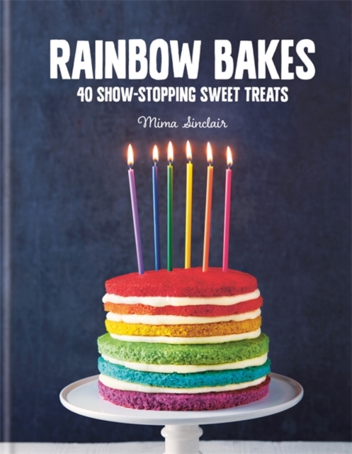 Rainbow Bakes, Hardback Book