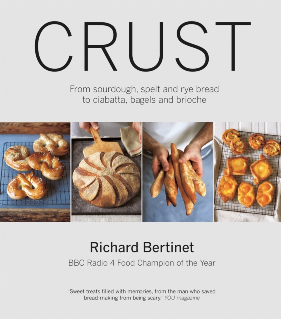 Crust : From Sourdough, Spelt and Rye Bread to Ciabatta, Bagels and Brioche, EPUB eBook