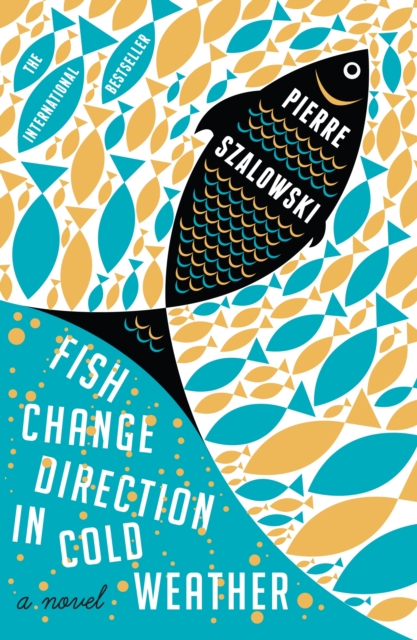 Fish Change Direction in Cold Weather, EPUB eBook