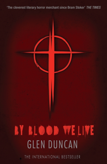 By Blood We Live (The Last Werewolf 3), EPUB eBook
