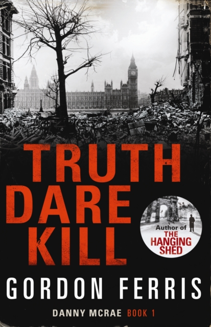 Truth Dare Kill, Hardback Book