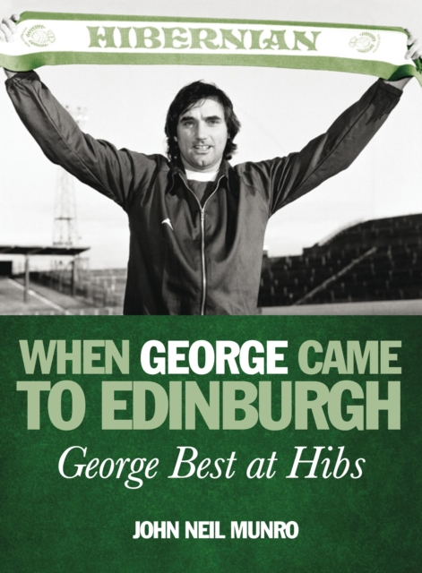 When George Came to Edinburgh, EPUB eBook