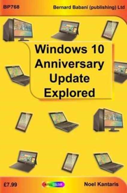 Widows 10 Anniversary Update Explored, Paperback / softback Book