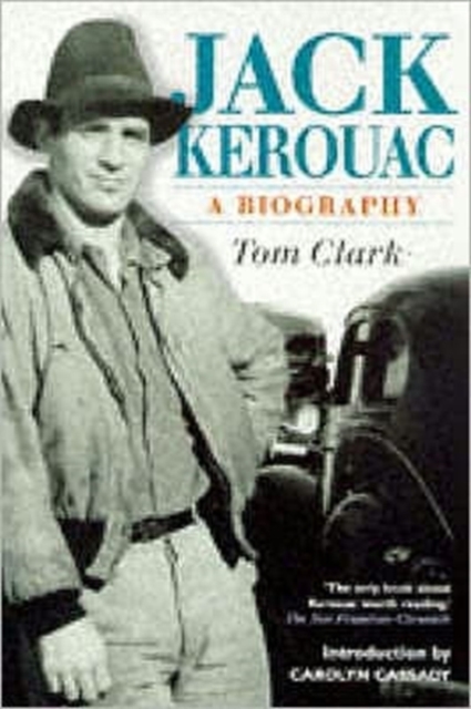 Jack Kerouac : A Biography, Paperback / softback Book