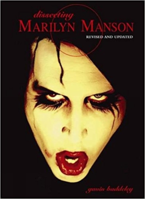 Dissecting Marilyn Manson, Paperback Book