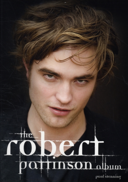 Robert Pattinson Album, Paperback / softback Book