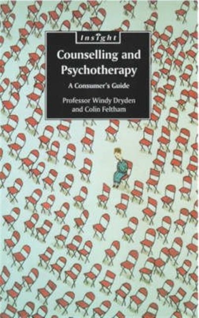 Counselling and Psychotherapy : A Consumer's Guide, Paperback / softback Book