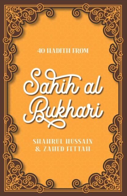 40 Hadith from Sahih al-Bukhari, Paperback / softback Book