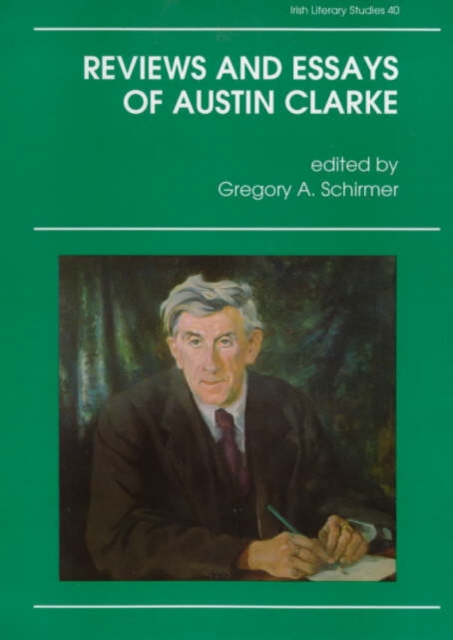 Reviews and Essays of Austin Clarke, Hardback Book