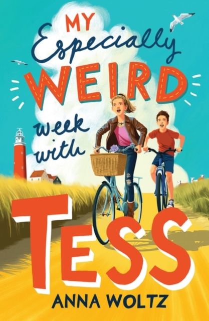 My Especially Weird Week with Tess : THE TIMES CHILDREN'S BOOK OF THE WEEK, Paperback / softback Book