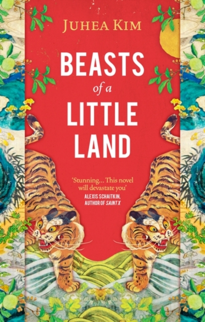 Beasts of a Little Land : Finalist for the Dayton Literary Peace Prize, Hardback Book