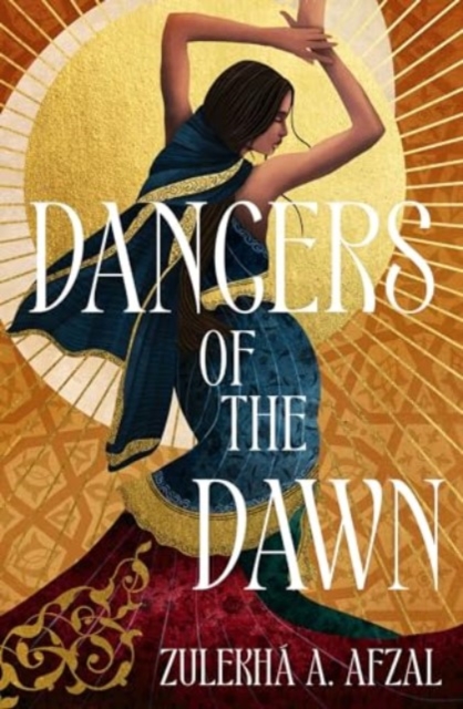Dancers of the Dawn, Hardback Book