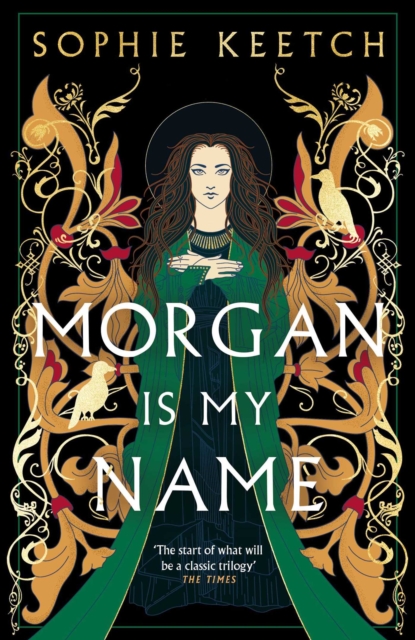 Morgan Is My Name : A Sunday Times Best Historical Fiction pick for 2023, EPUB eBook