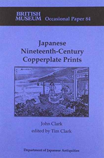 Japanese Nineteenth-Century Copperplate Prints, Paperback / softback Book