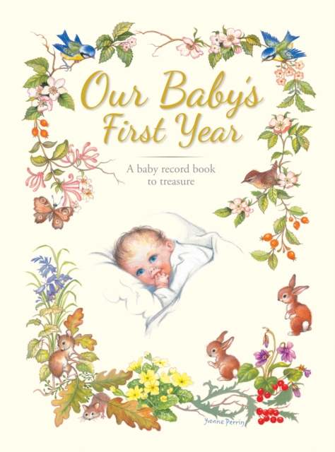 Our Baby's First Year, Hardback Book