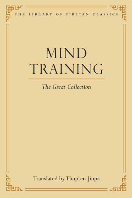 Mind Training : The Great Collection, Hardback Book