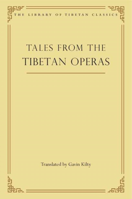 Tales from the Tibetan Operas, Hardback Book