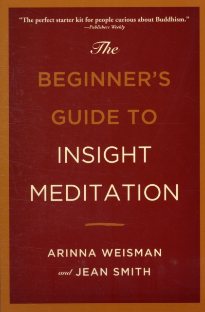 The Beginners Guide to Insight Meditation, Paperback / softback Book