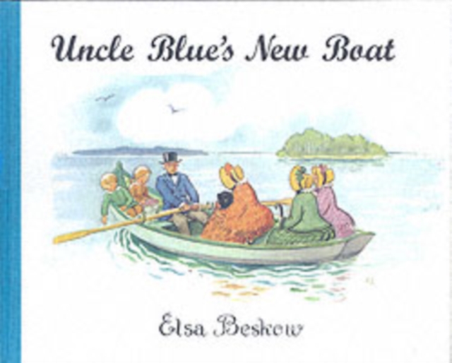 Uncle Blue's New Boat, Hardback Book