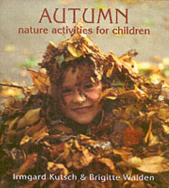 Autumn Nature Activities for Children, Paperback / softback Book