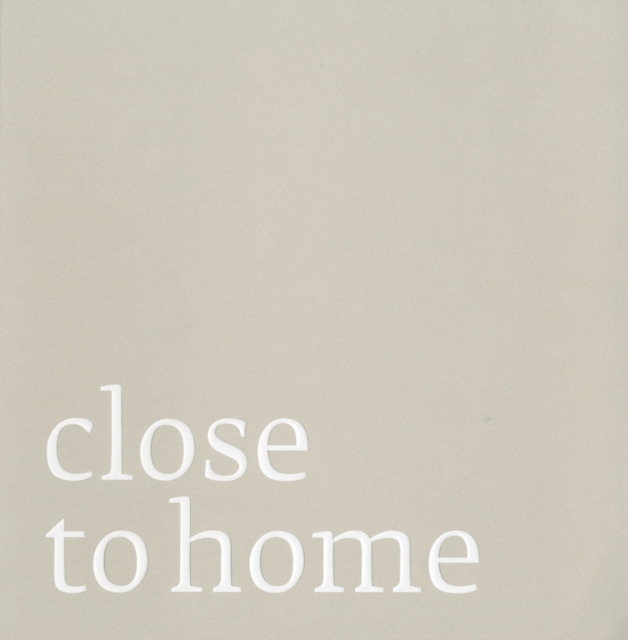 Close to Home, Paperback / softback Book
