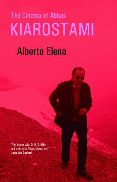 The Cinema of Abbas Kiarostami, Paperback / softback Book