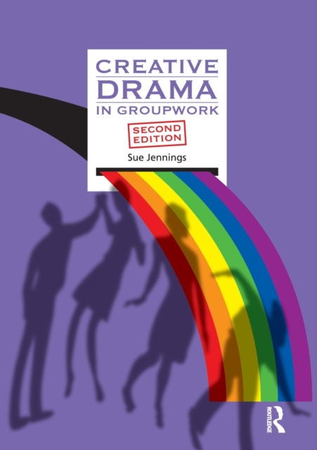 Creative Drama in Groupwork, Paperback / softback Book