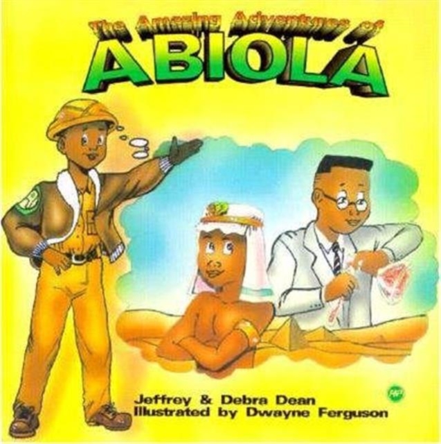 The Amazing Adventures Of Abiola, Paperback / softback Book