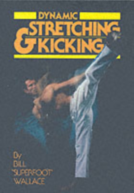 Dynamic Stretching and Kicking, Paperback Book