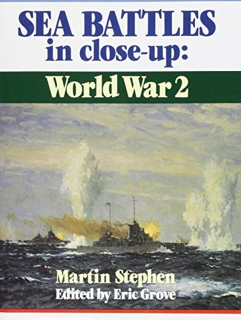 Sea Battles in Close-Up : World War 2, Volume One, Hardback Book