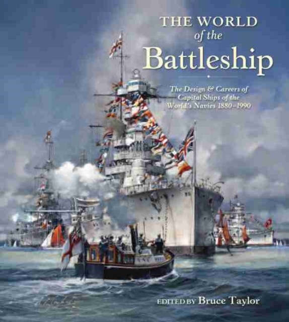The World of the Battleship, Hardback Book