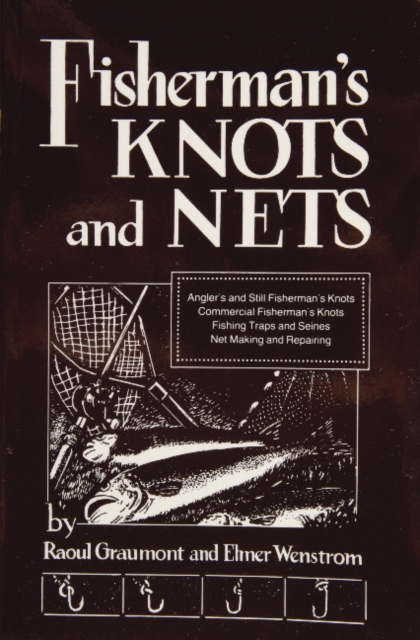 Fisherman's Knots and Nets, Paperback / softback Book
