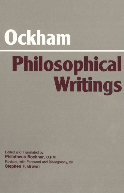 Ockham: Philosophical Writings : A Selection, Hardback Book