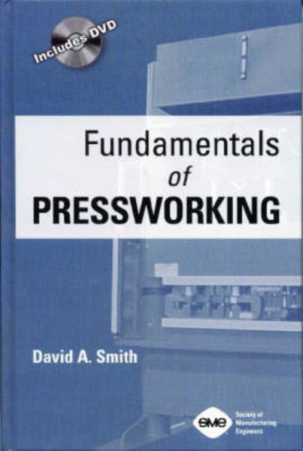 Fundamentals of Pressworking, Hardback Book