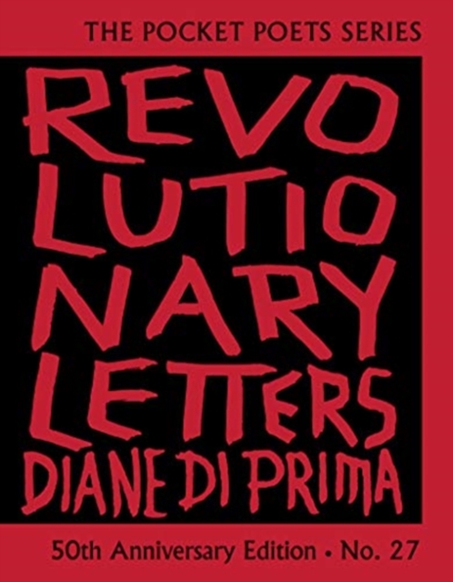 Revolutionary Letters: 50th Anniversary Edition : Pocket Poets Series No. 27, Hardback Book