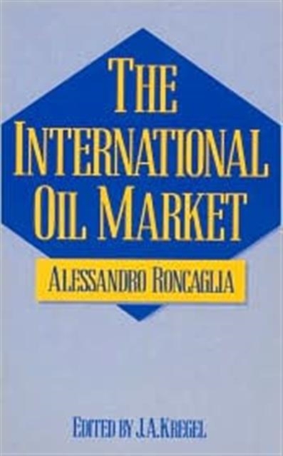 International Oil Market, Hardback Book