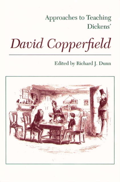 Approaches to Teaching Dickens' David Copperfield, Paperback / softback Book