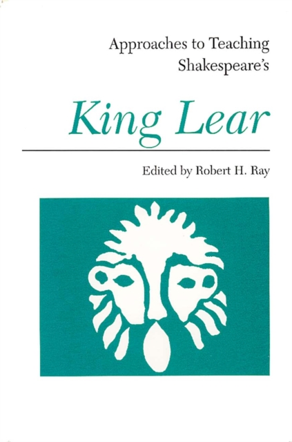 Approaches to Teaching Shakespeare's King Lear, Paperback / softback Book