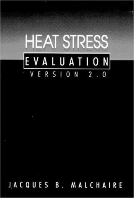 Heat Stress EvaluationVersion 2.0, CD-ROM Book