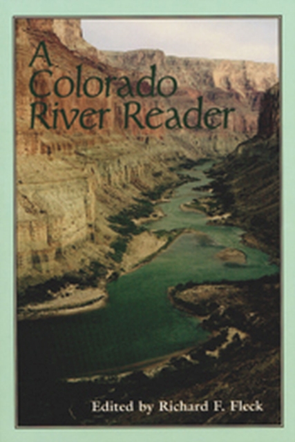Colorado River Reader, Paperback / softback Book