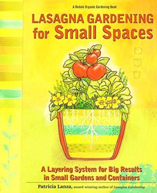 Lasagna Gardening For Small Spaces, Paperback / softback Book